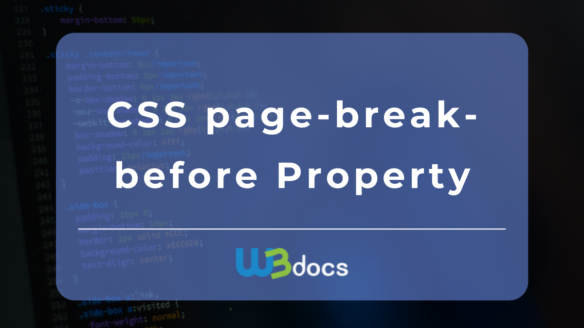 CSS page-break-before Property