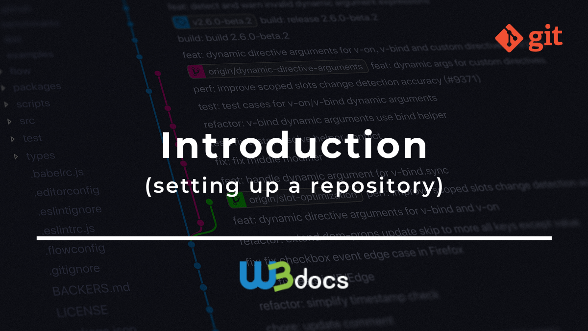 Introduction - Setting Up A Repository | W3Docs Git Tutorial