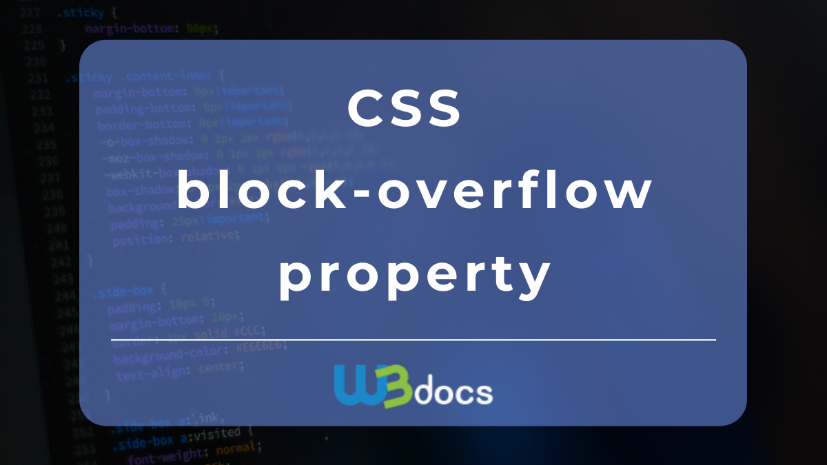 CSS Block-overflow Property