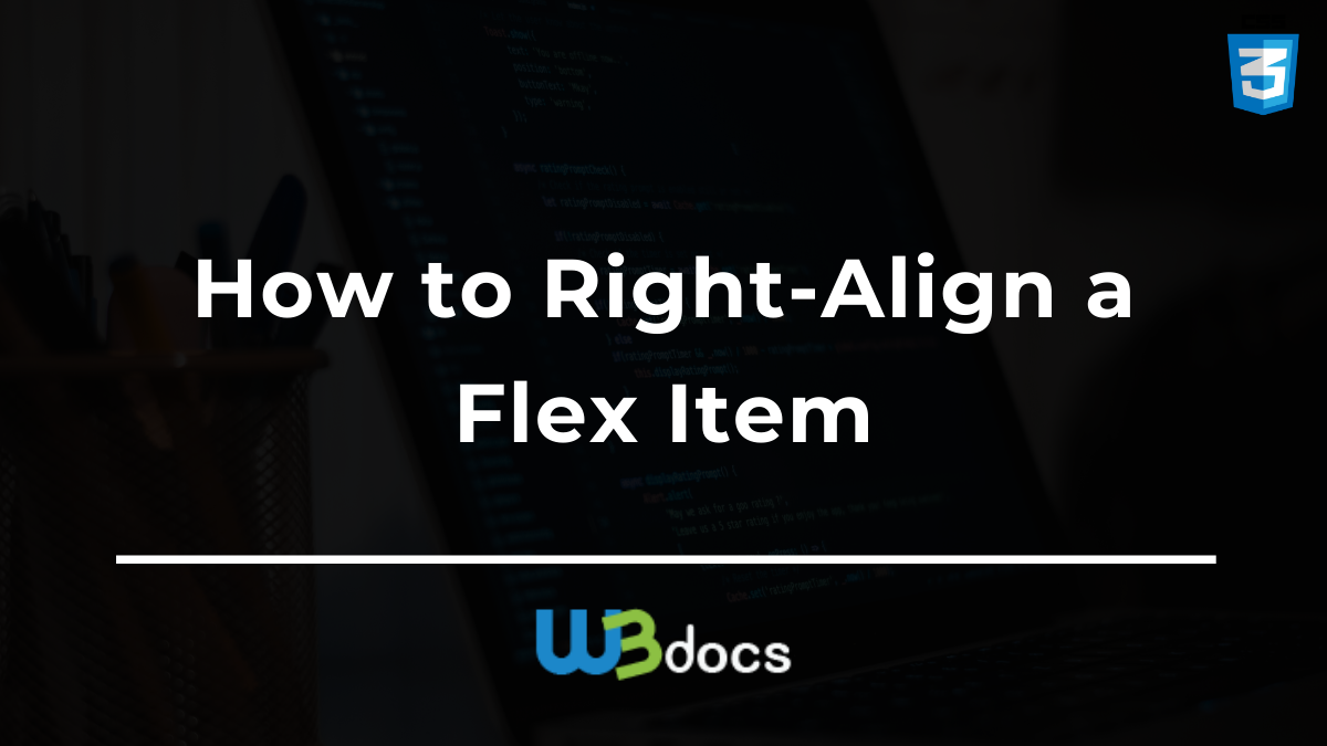 how-to-right-align-a-flex-item